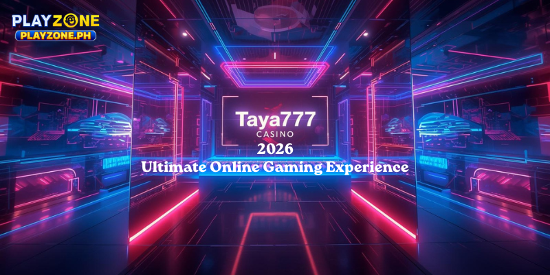 Taya777 Casino 2026: Ultimate Online Gaming Experience