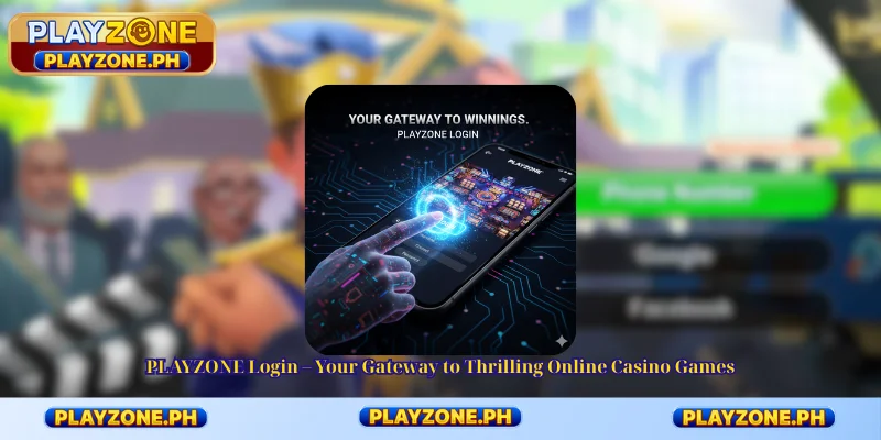 PLAYZONE Login - Your Gateway to Thrilling Online Casino Games