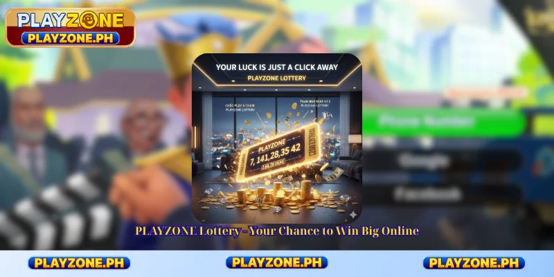 PLAYZONE Lottery - Your Chance to Win Big Online