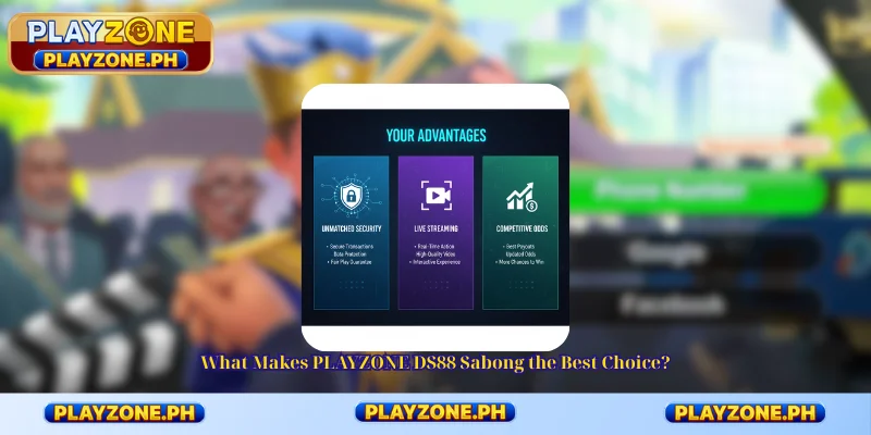 What Makes PLAYZONE DS88 Sabong the Best Choice?