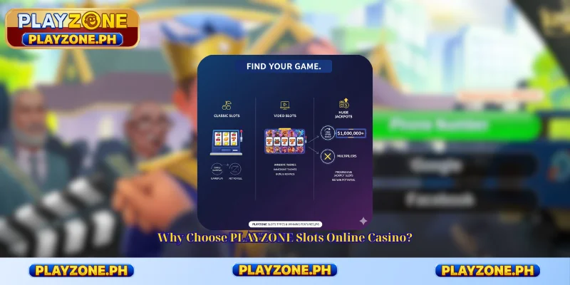 Why Choose PLAYZONE Slots Online Casino?