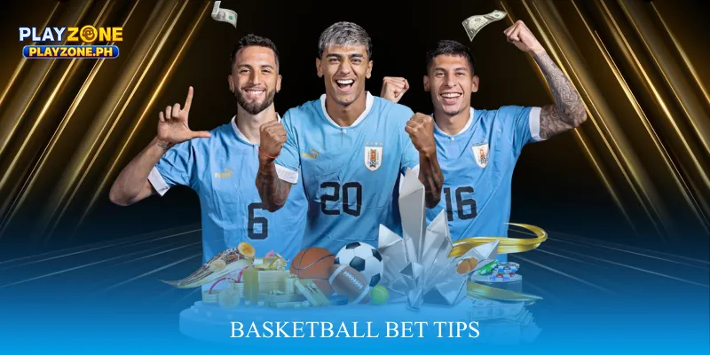 Basketball Bet Tips