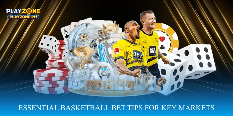 Essential Basketball Bet Tips for Key Markets