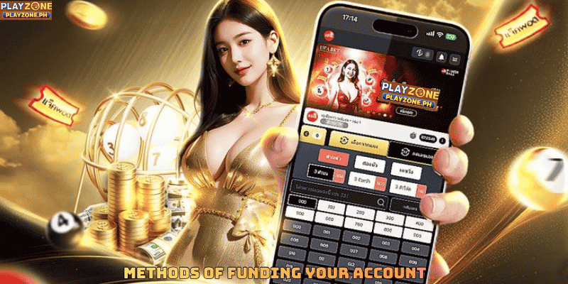 Methods of Funding Your Account